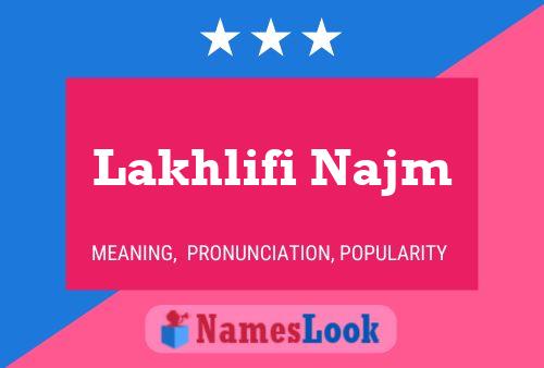 Lakhlifi Najm 名字海报