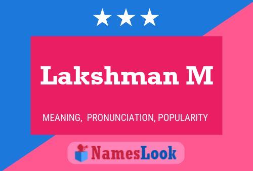 Lakshman M 名字海报