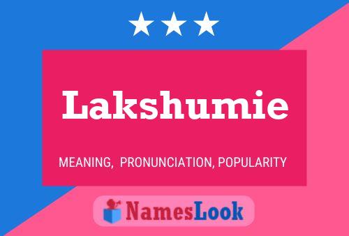 Lakshumie 名字海报