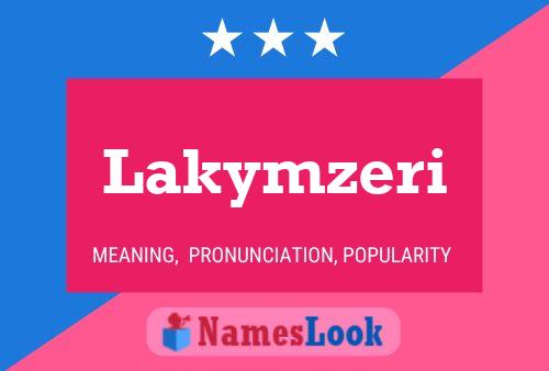 Lakymzeri 名字海报