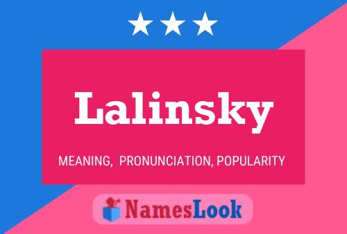 Lalinsky 名字海报