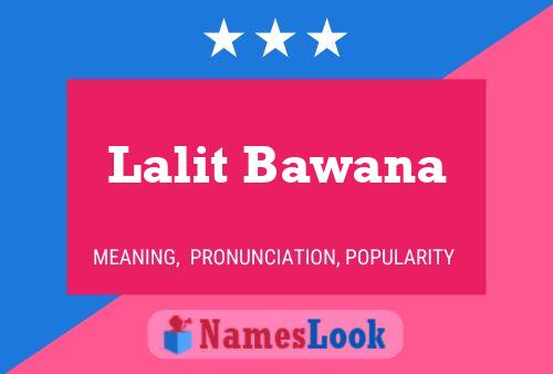 Lalit Bawana 名字海报