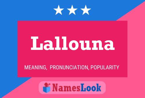 Lallouna 名字海报