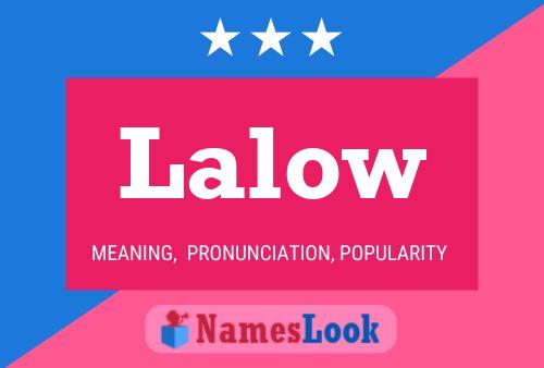 Lalow 名字海报