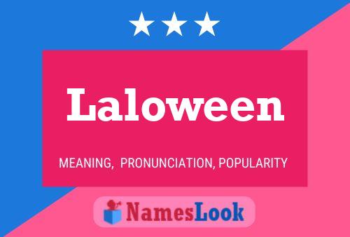 Laloween 名字海报