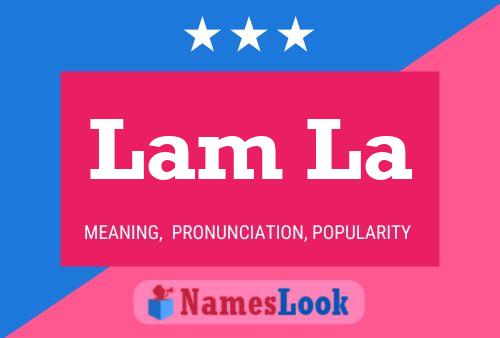 Lam La 名字海报