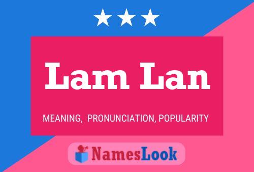 Lam Lan 名字海报