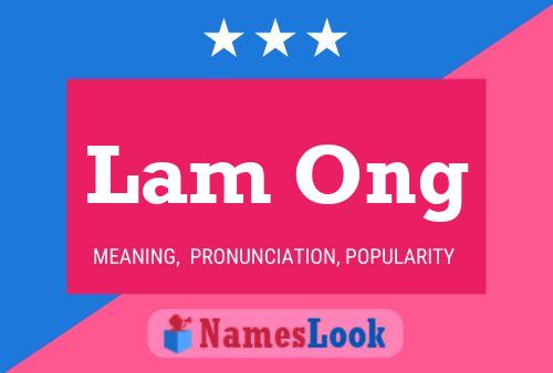 Lam Ong 名字海报