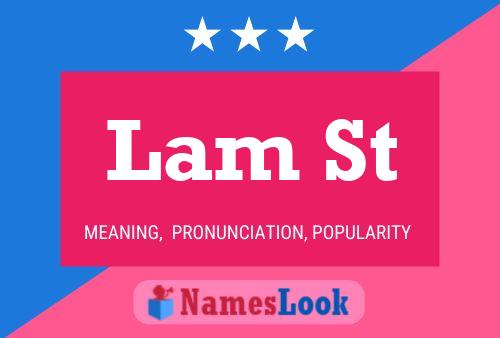 Lam St 名字海报