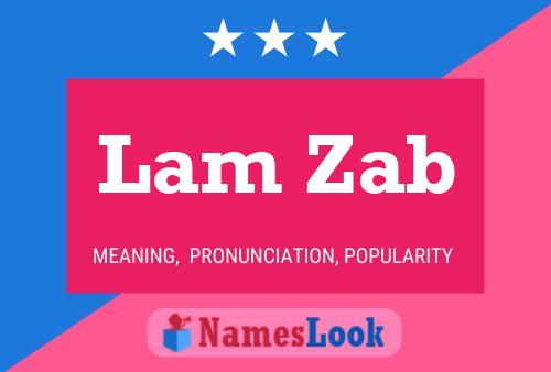 Lam Zab 名字海报