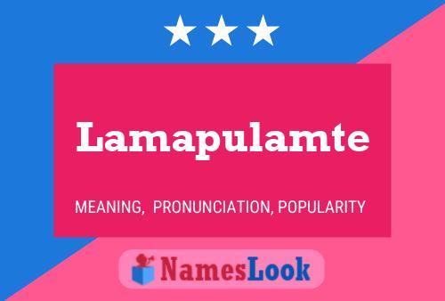 Lamapulamte 名字海报