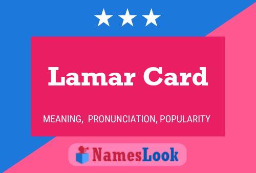 Lamar Card 名字海报