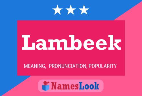 Lambeek 名字海报