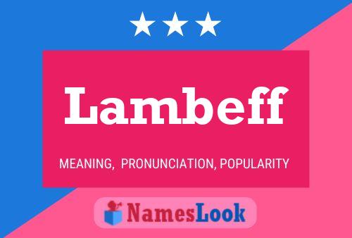 Lambeff 名字海报