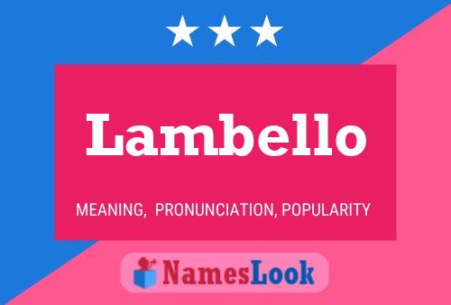 Lambello 名字海报