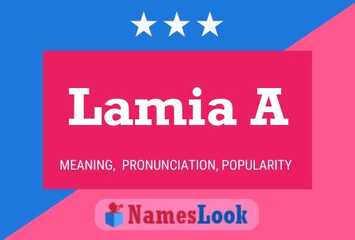 Lamia A 名字海报