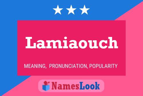 Lamiaouch 名字海报