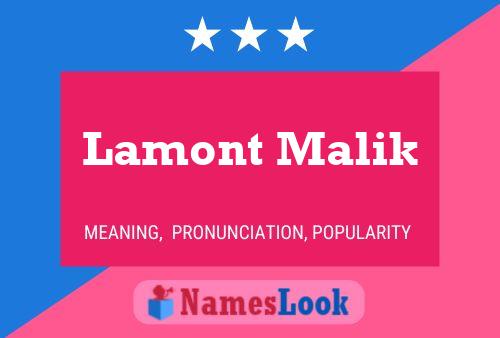 Lamont Malik 名字海报