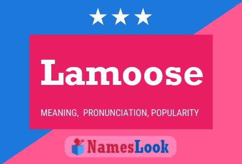 Lamoose 名字海报