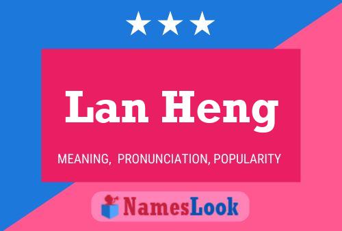 Lan Heng 名字海报