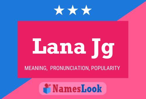 Lana Jg 名字海报