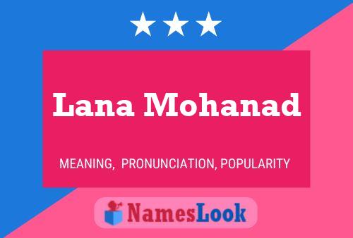 Lana Mohanad 名字海报