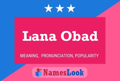 Lana Obad 名字海报