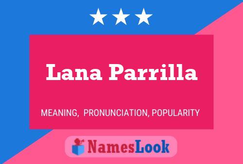 Lana Parrilla 名字海报