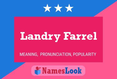 Landry Farrel 名字海报