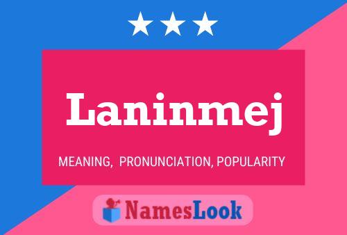 Laninmej 名字海报