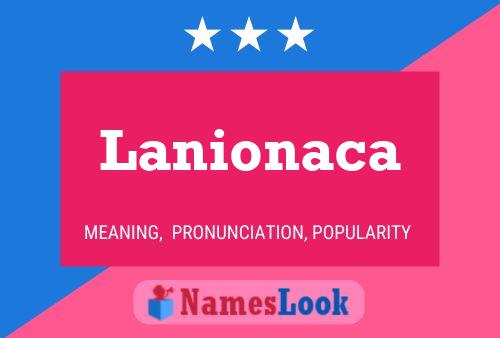 Lanionaca 名字海报