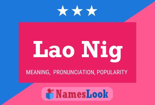 Lao Nig 名字海报