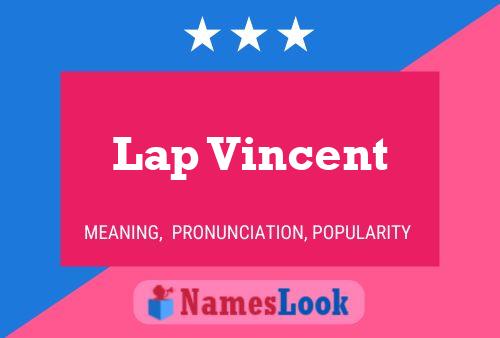 Lap Vincent 名字海报