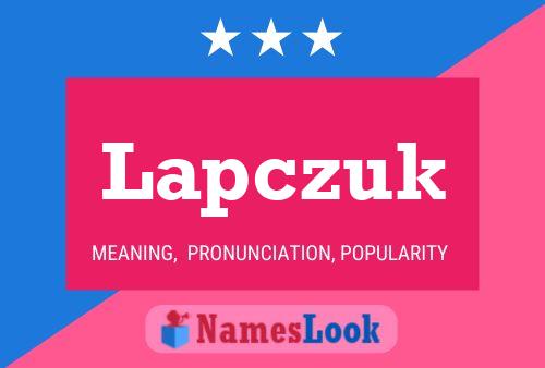 Lapczuk 名字海报