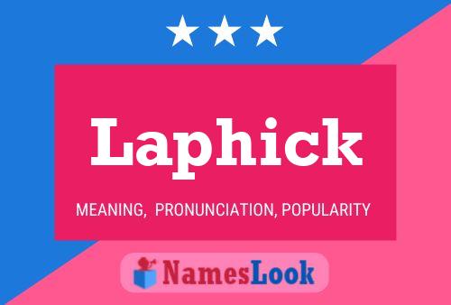 Laphick 名字海报