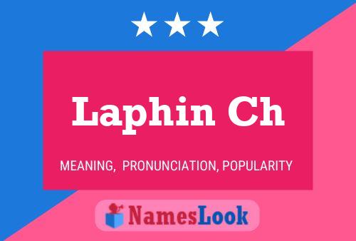 Laphin Ch 名字海报