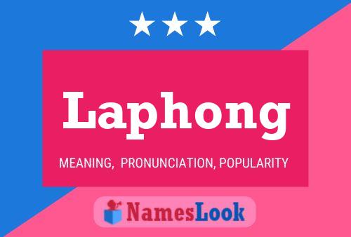 Laphong 名字海报