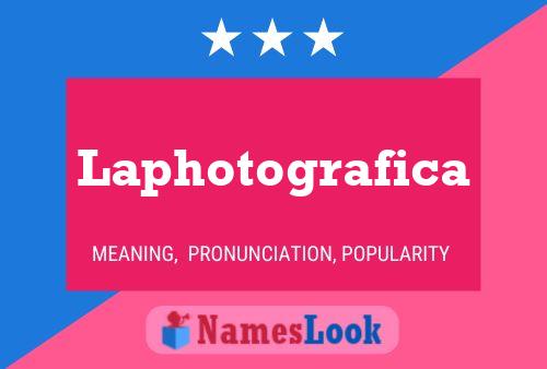 Laphotografica 名字海报