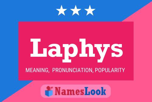 Laphys 名字海报