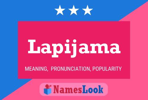 Lapijama 名字海报