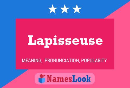 Lapisseuse 名字海报