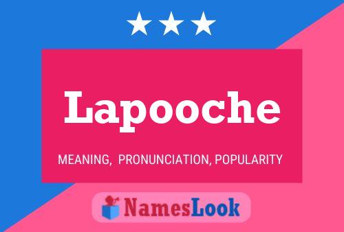 Lapooche 名字海报