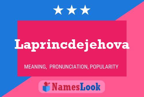 Laprincdejehova 名字海报