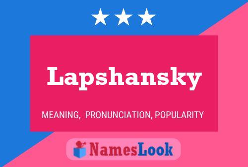 Lapshansky 名字海报