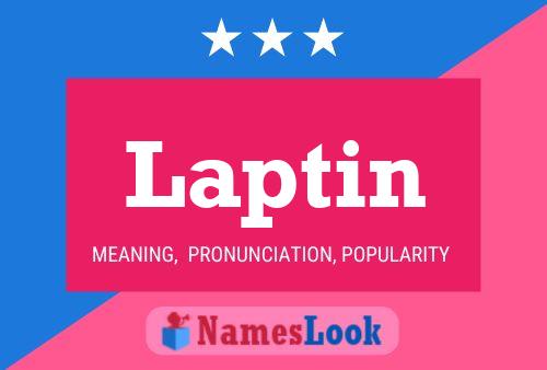 Laptin 名字海报