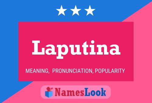 Laputina 名字海报