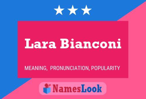 Lara Bianconi 名字海报