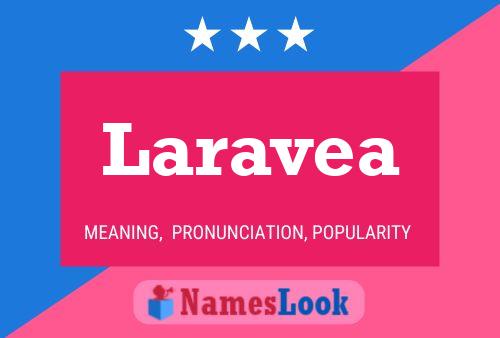 Laravea 名字海报