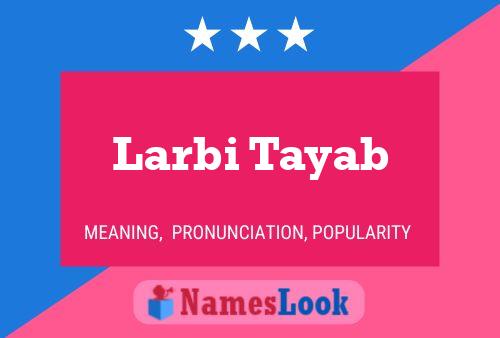 Larbi Tayab 名字海报