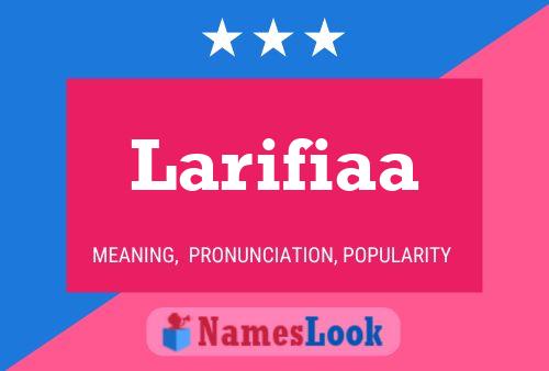 Larifiaa 名字海报